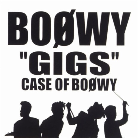 B-E-L-I-E-V-E (Live From "Gigs" Case Of Boowy / 1987)