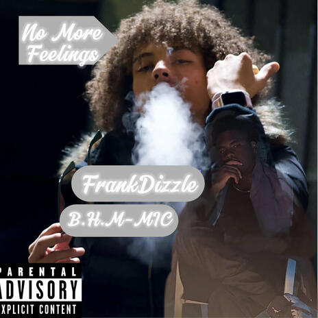 No More Feelings ft. Frankdizzle cover art