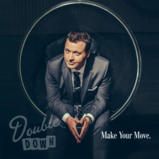 Make Your Move.