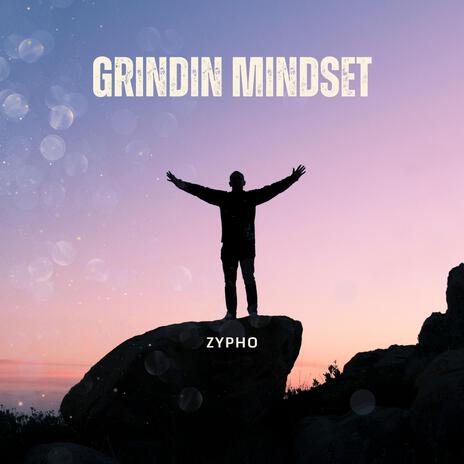 Grindin Mindset