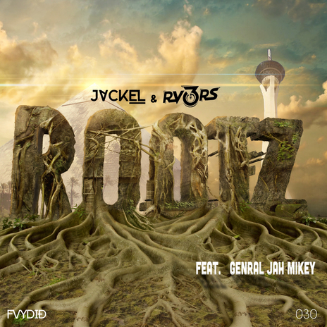 Rootz ft. RV3RS & General Jah Mikey cover art