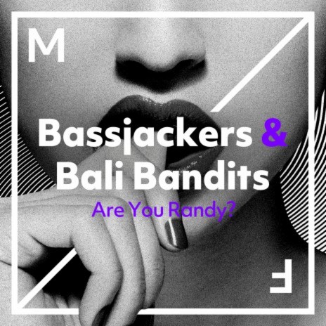 Are You Randy? ft. Bali Bandits cover art
