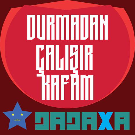 durmadan çalışır kafam cover art