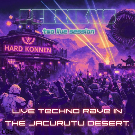 live techno rave in the jacurutu desert.