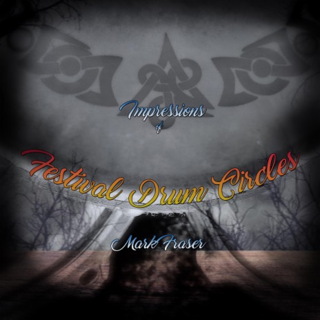 Impressions of Festival Drum Circles-Meditations (Extended Version) cover art