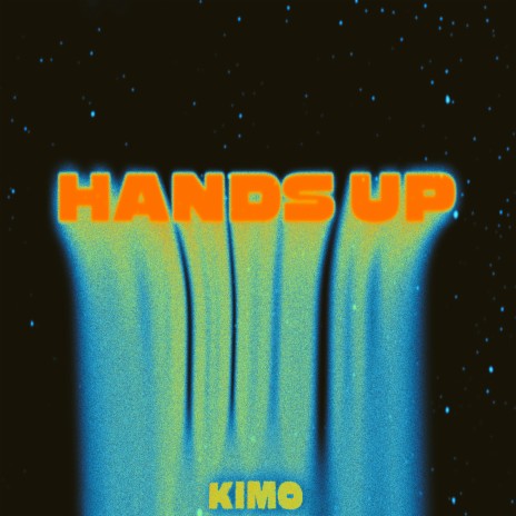 HANDS UP ft. KIMO cover art