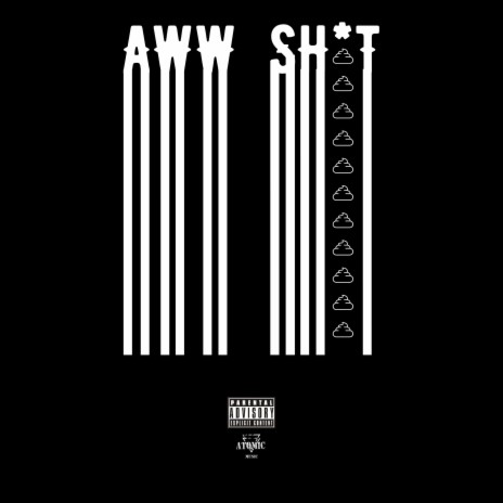 Aww Shit cover art
