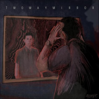 Two Way Mirror