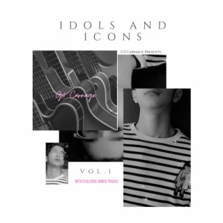 IDOLS AND ICONS