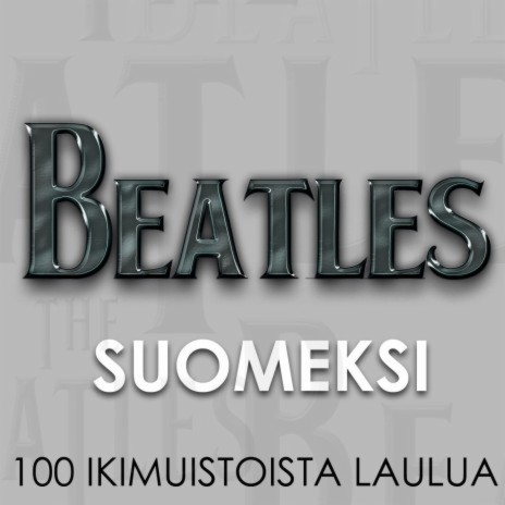 En voi ostaa rakkauttasi - Can't Buy Me Love cover art