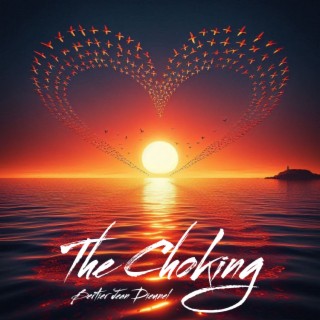 The Choking