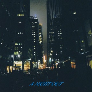 A Night Out EP