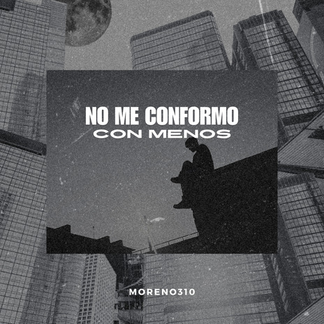 No Me Conformo Con Menos ft. Gap33__ cover art