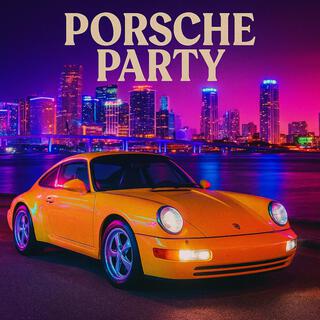 Porsche Party