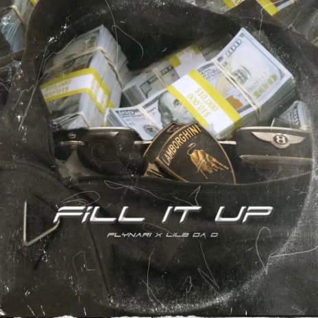 Fill It Up ft. FLYNARI cover art