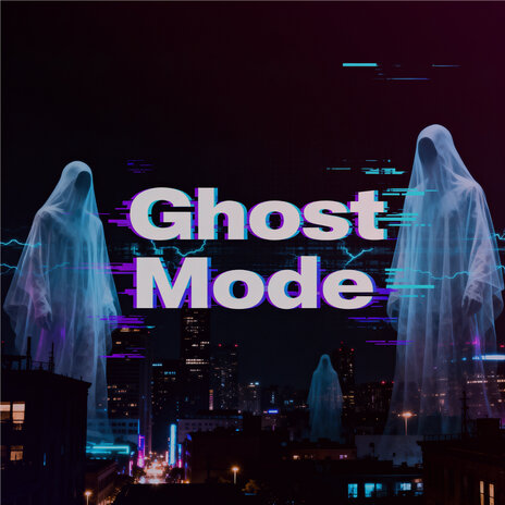 Ghost Mode cover art