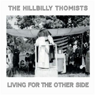 The Hillbilly Thomists