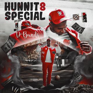 Hunnit8 Special