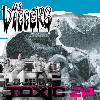 Toxic EP