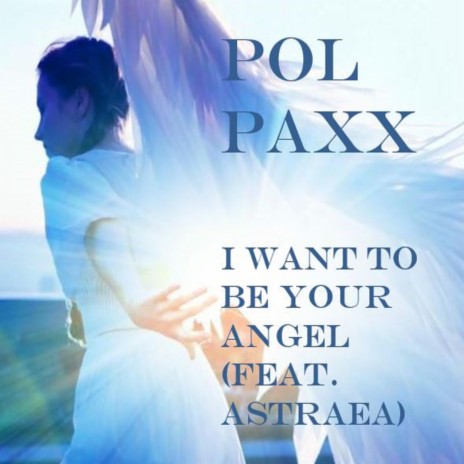 I want to be your angel (feat. Astraea) cover art