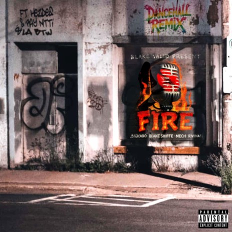 Fire (DanceHall Remix) ft. Hezdes, Ray Nitti & LA Btw cover art