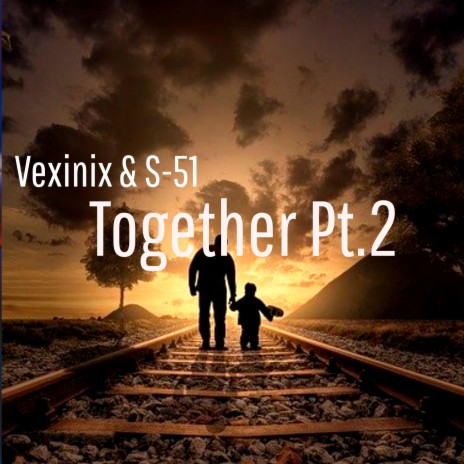 Together, Pt. 2 (feat. S-51) cover art