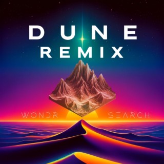 Dune 2 Theme | A Time of Quiet Between the Storms (Wondr Search Remix)