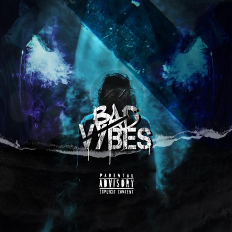 Bad Vybes ft. King Mizery cover art