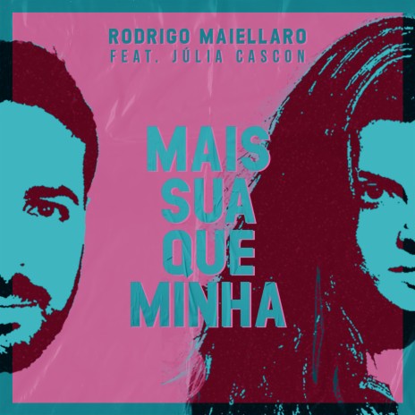 Mais Sua Que Minha (Acústico) (Cover) ft. Júlia Cascon