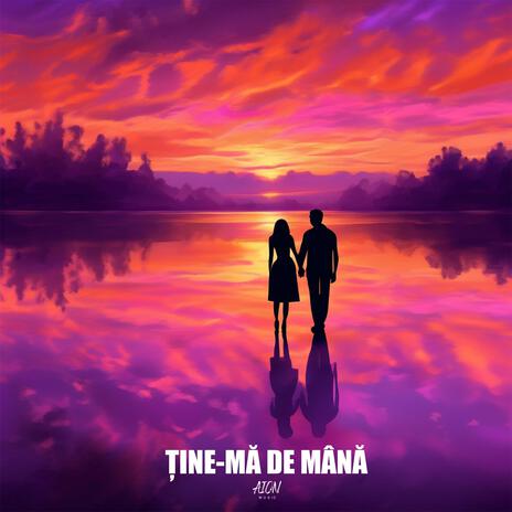 Ține-mǎ de mânǎ cover art