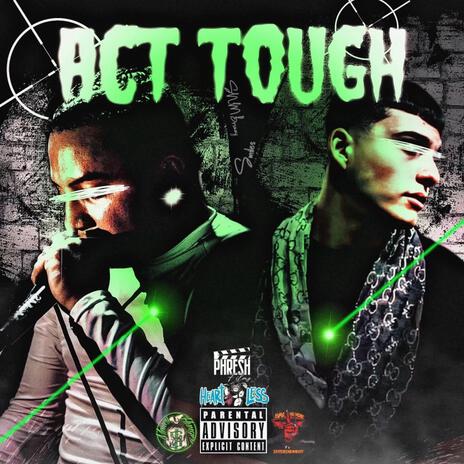 Act Tough ft. Smiles 773 cover art