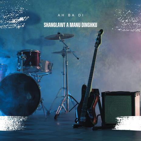 Shanglawt A Manu Dinghku cover art