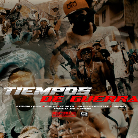 Tiempos de Guerra ft. Gatillo Freestyle, Jhonby, Gupta, El saya & Licenciado cover art