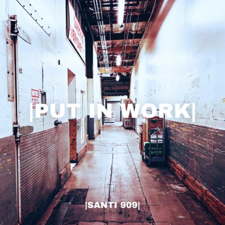 PUT IN WORK cover art