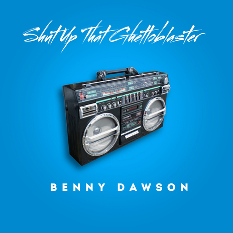 Shut Up That Ghettoblaster cover art