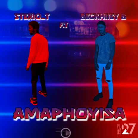 Amaphoyisa (Acoustic Version) ft. Beckhiiey B cover art