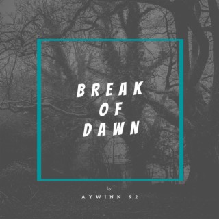 Break Of Dawn