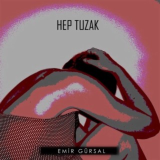 Hep Tuzak cover art