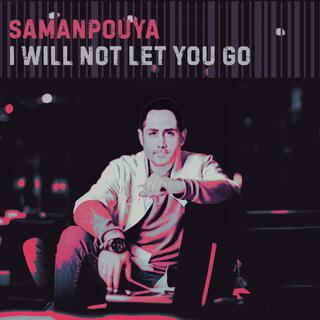 I Will Not Let You Go