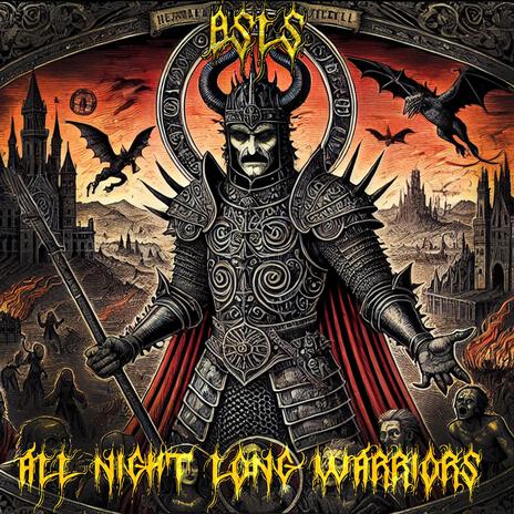 ALL NIGHT LONG WARRIORS cover art