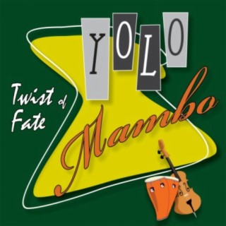 Yolo Mambo