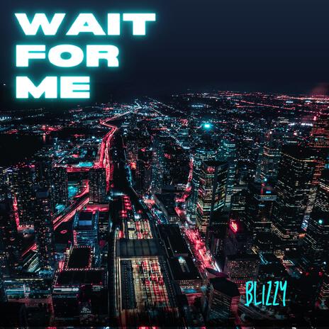 Wait For Me cover art