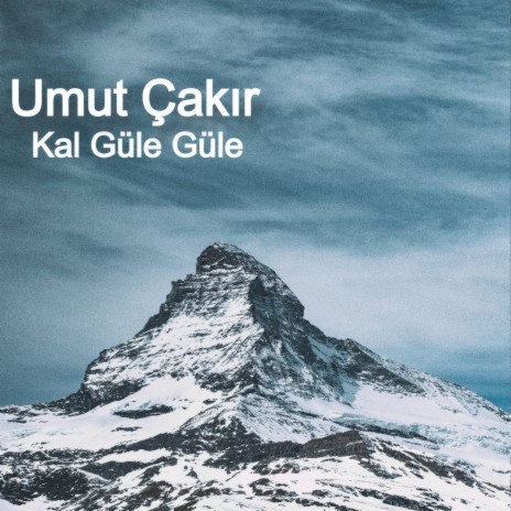 Kal Güle Güle cover art