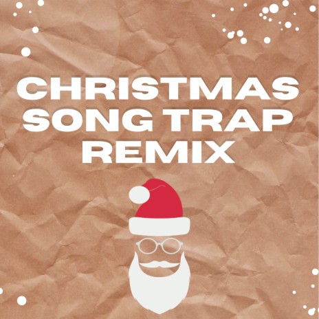 O Holy Night (Christmas Trap Remix) ft. Christmas Trap Remix & Christmas Trap Hits