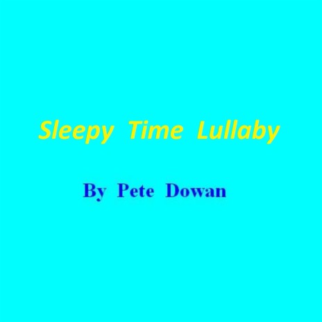 Sleepy Time Lullaby cover art