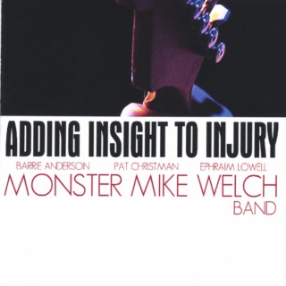 Adding Insight To Injury