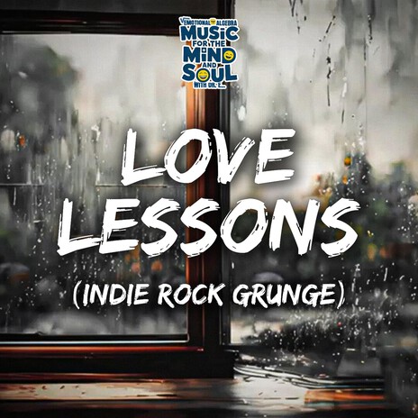LOVE LESSONS (INDIE ROCK GRUNGE) cover art