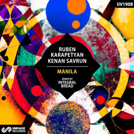 Manila (Integral Bread Remix) ft. Kenan Savrun cover art