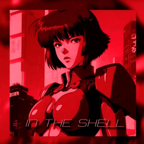 IN THE SHELL (Sped up) cover art