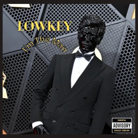 Lowkey (I'm The Man) cover art